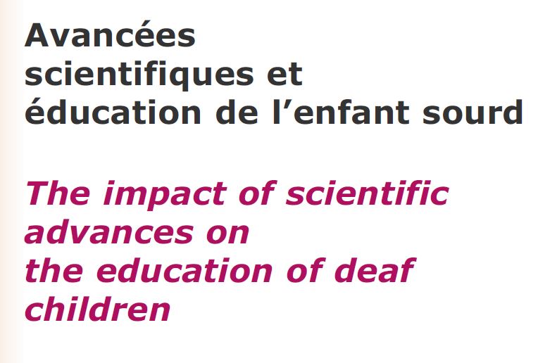 Avancées scientifiques et éducation de l’enfant sourd – 2003