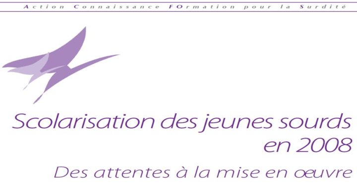 Scolarisation des jeunes sourds – 2008