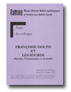 Françoise Dolto et les sourds